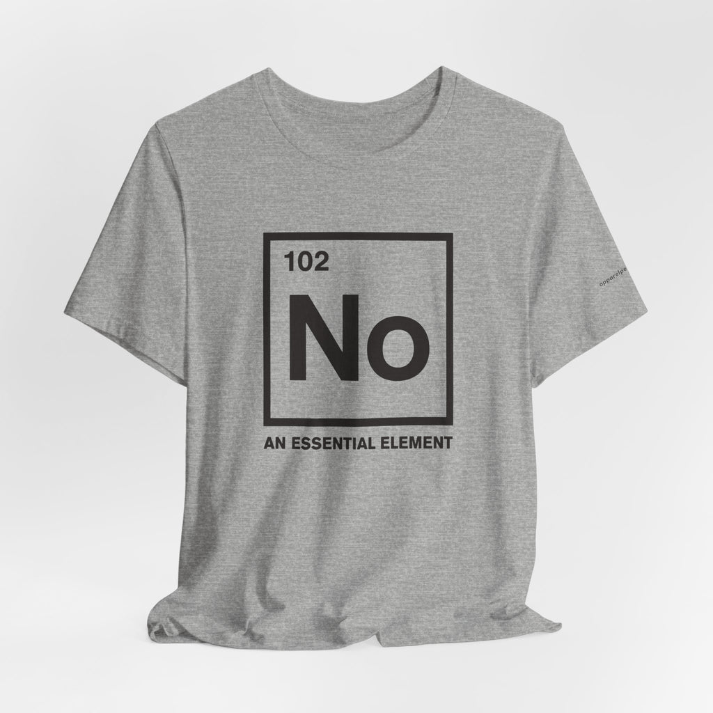 No, An Essential Element