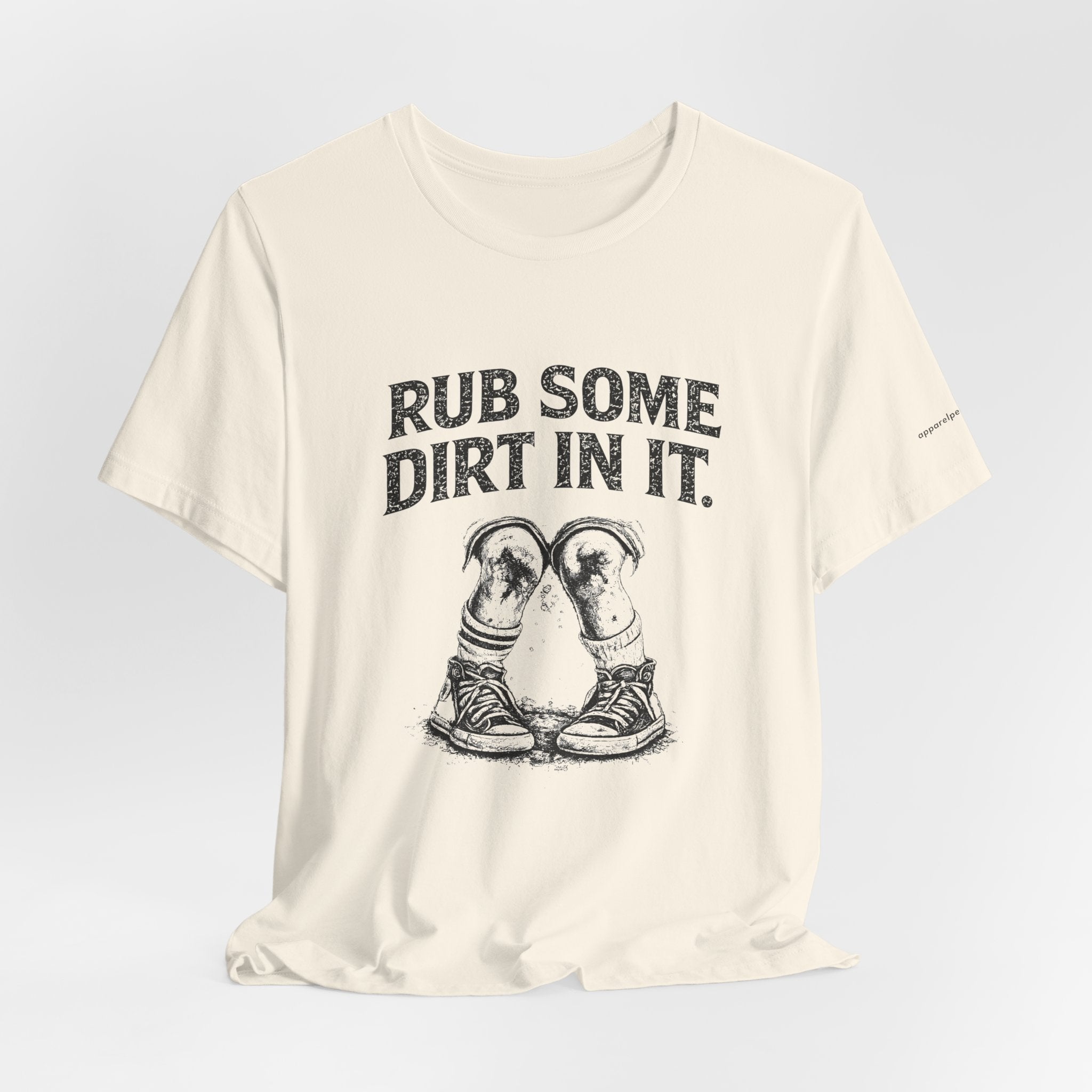 Rub Some Dirt In It