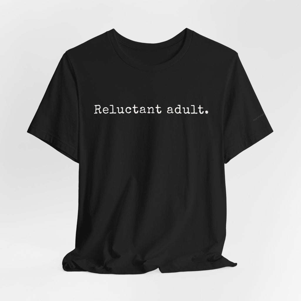 Reluctant Adult