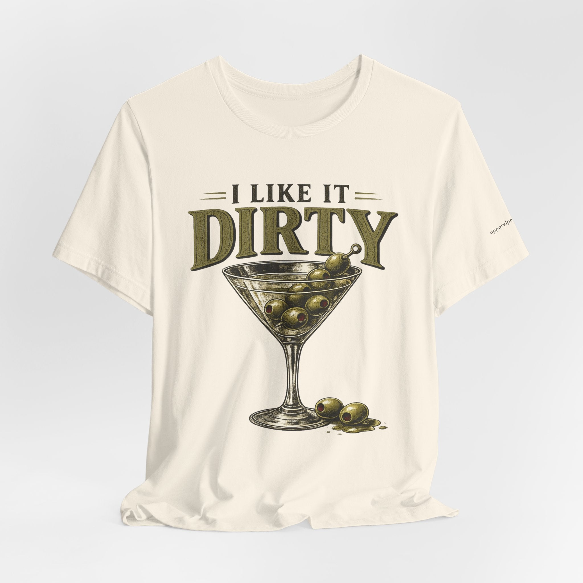 I LIKE IT DIRTY