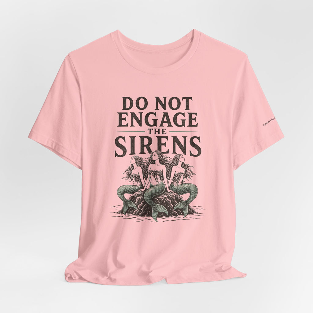 DO NOT ENGAGE THE SIRENS