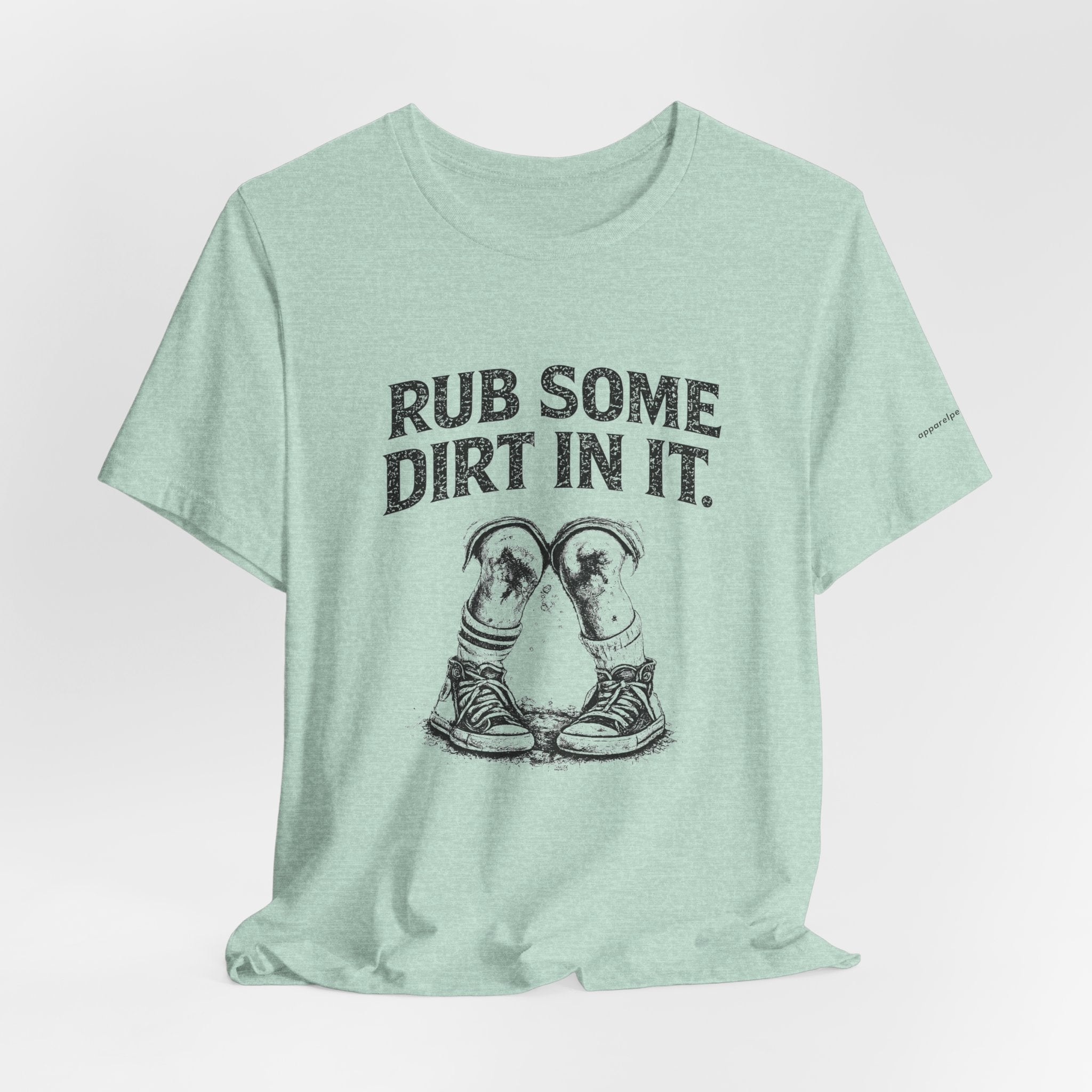 Rub Some Dirt In It