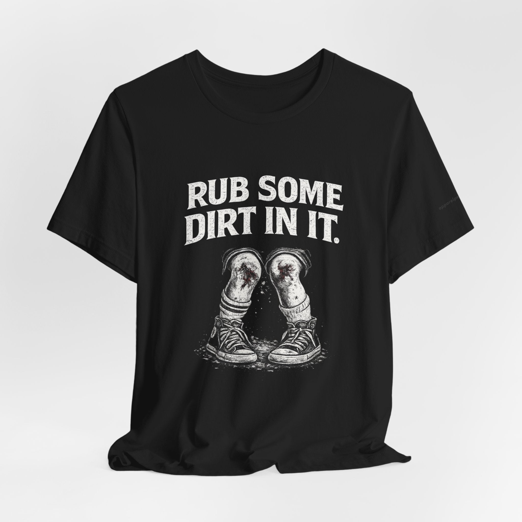 Rub Some Dirt In It