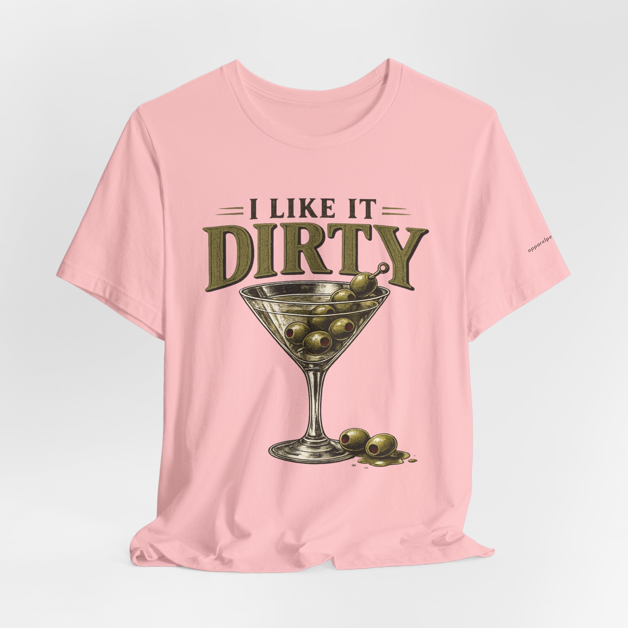 I LIKE IT DIRTY