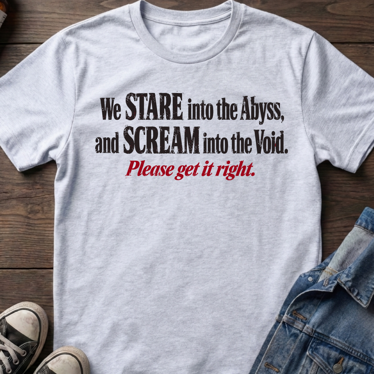 We Stare Into The Abyss, and Scream Into The Void