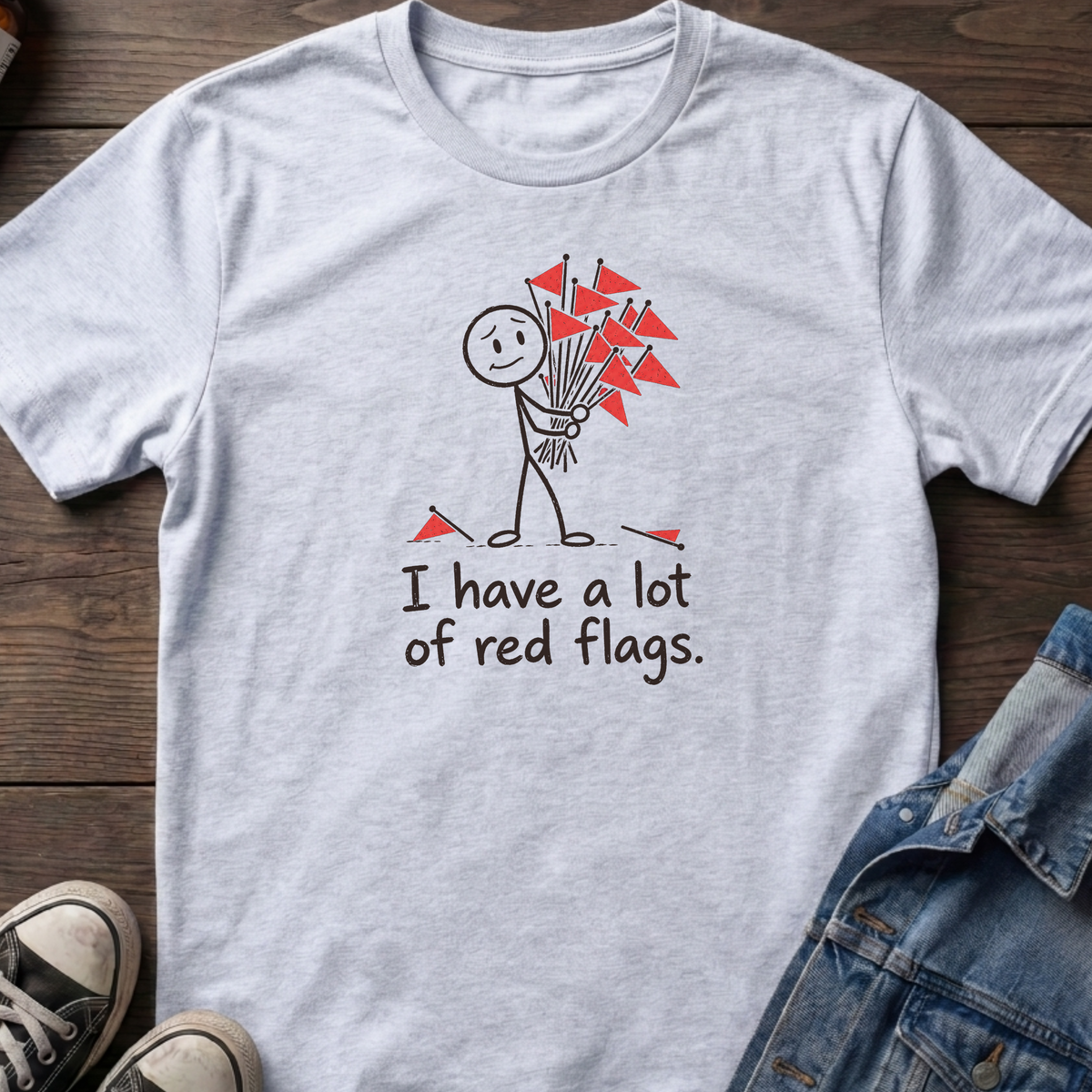 Lots of red flags T-shirt