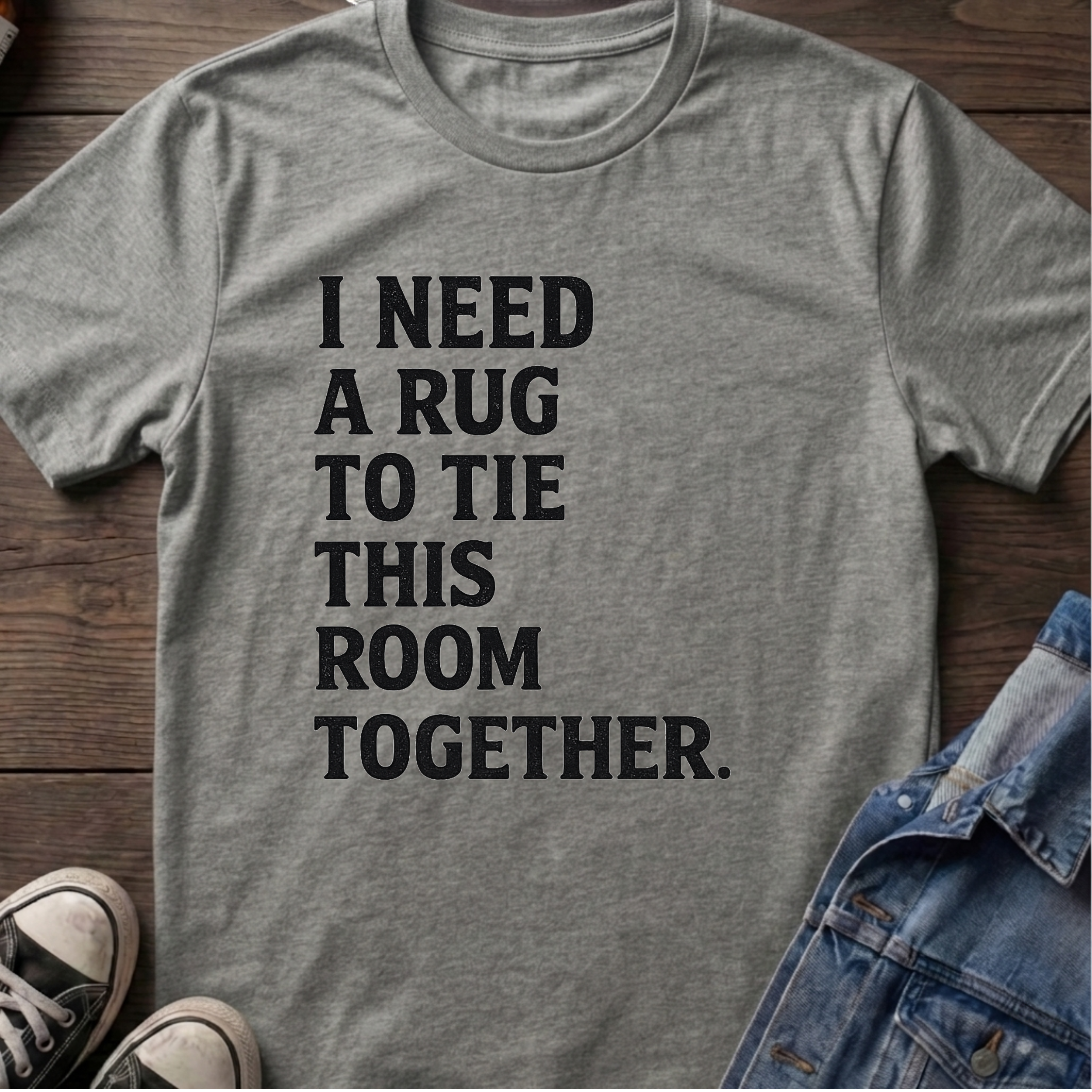 I NEED A RUG TO TIE THIS ROOM TOGETHER.