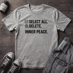 Select All, Delete, Inner Peace