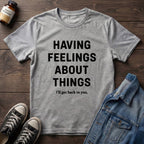 Having Feelings About Things