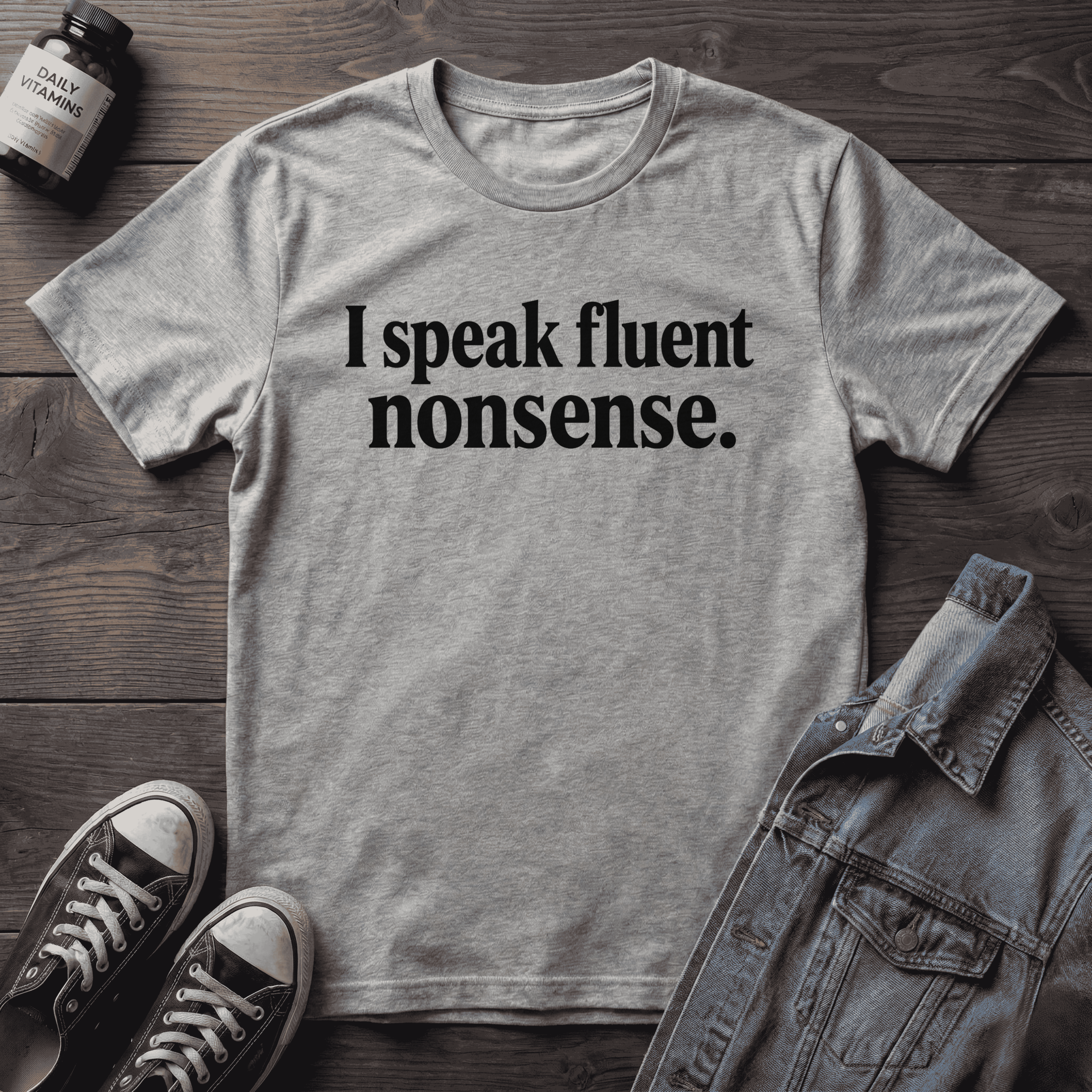 I speak fluent nonsense