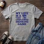 My Life is a ... Drinking Game