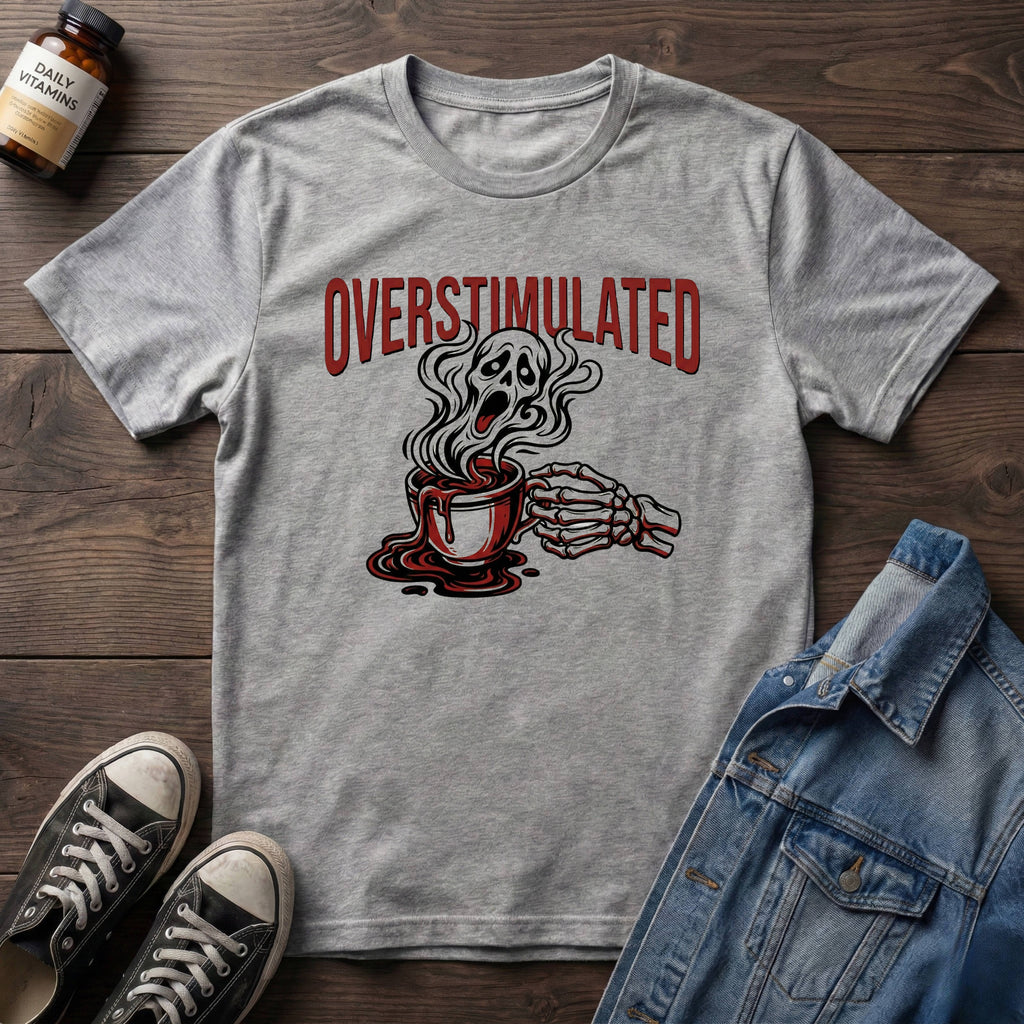 Overstimulated