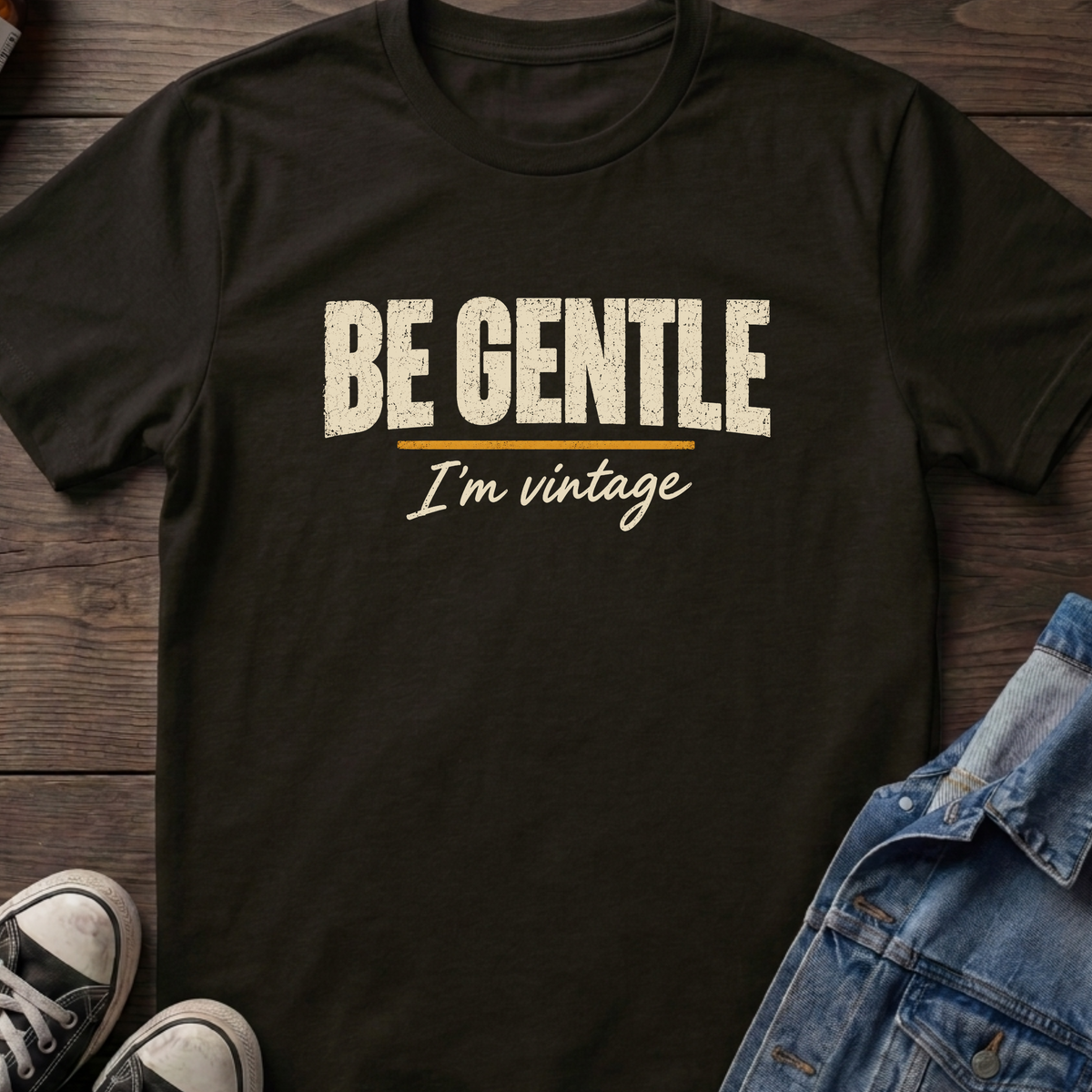 Be gentle, I'm vintage T-shirt