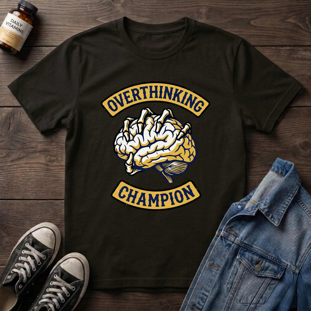 Overthinking Champion
