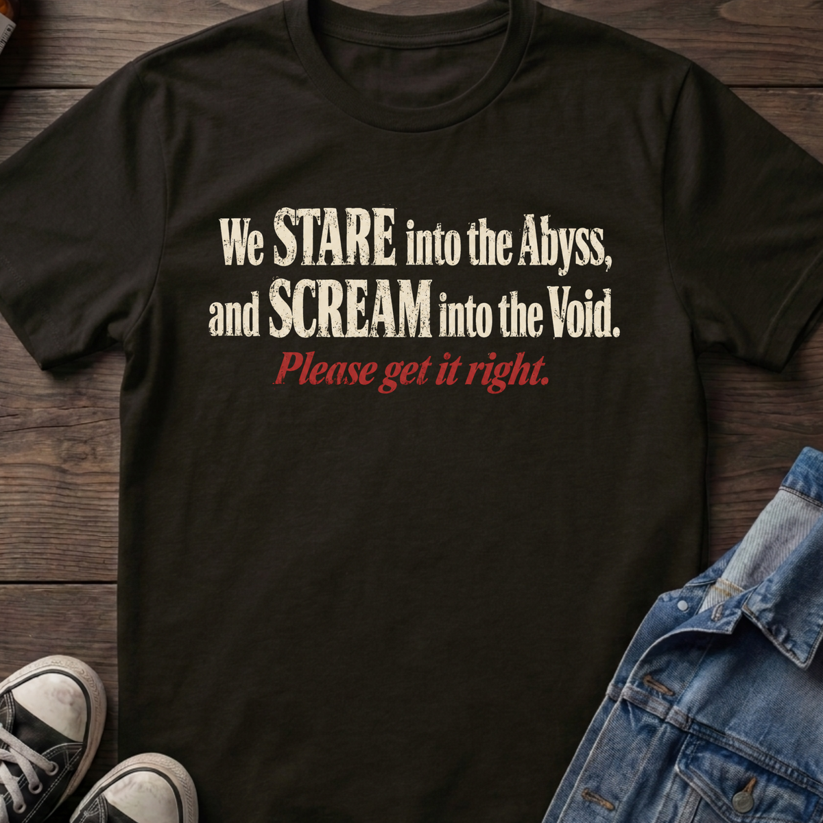 We Stare Into The Abyss, and Scream Into The Void