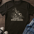 Terror of the high grass T-shirt