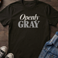 Openly gray T-shirt