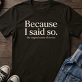 Because I said so.