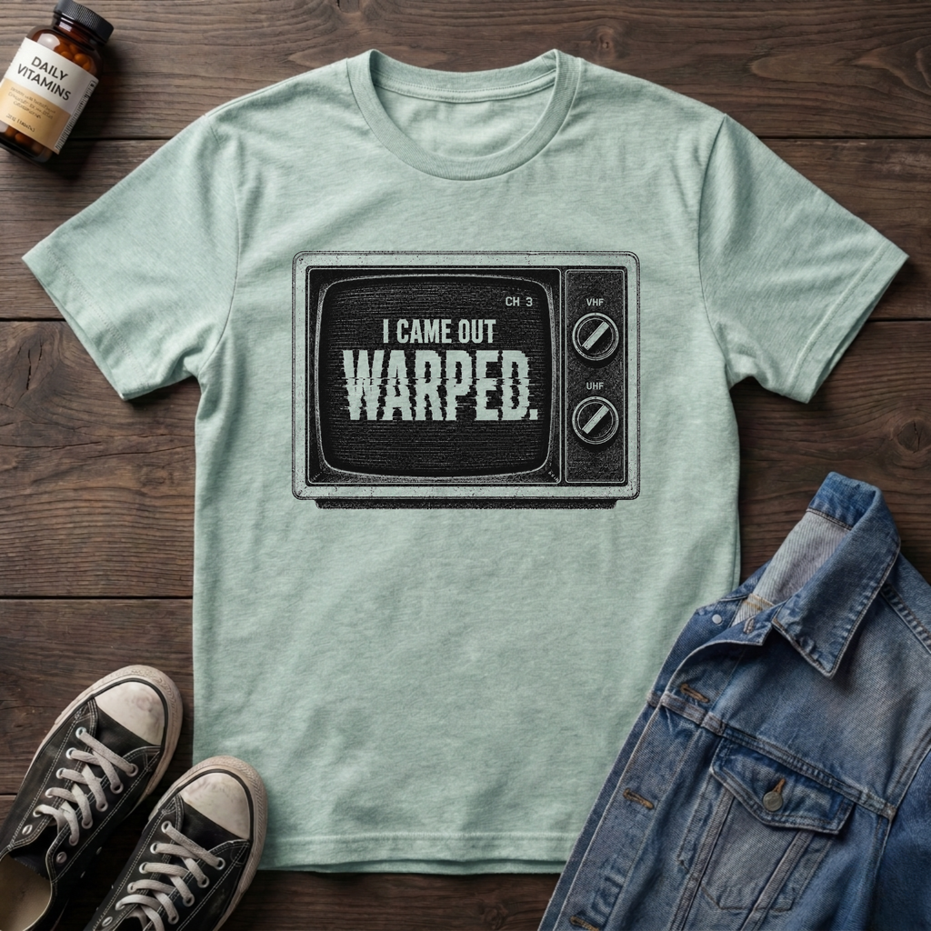 I came out WARPED.