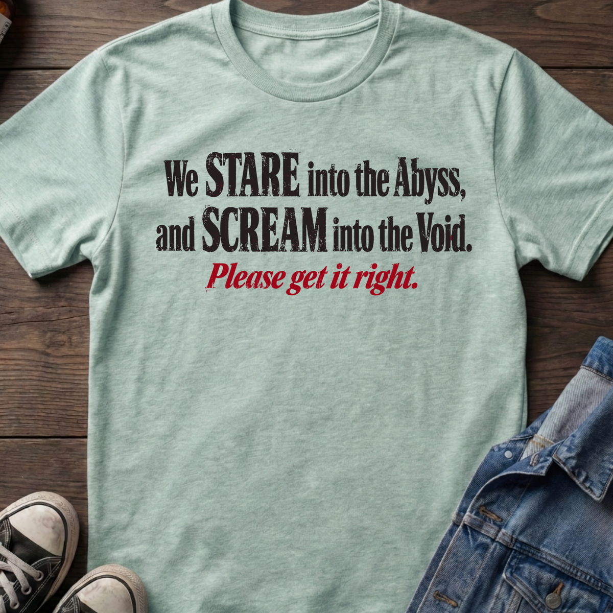 We Stare Into The Abyss, and Scream Into The Void