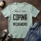 Smells Like Coping Mechanisms