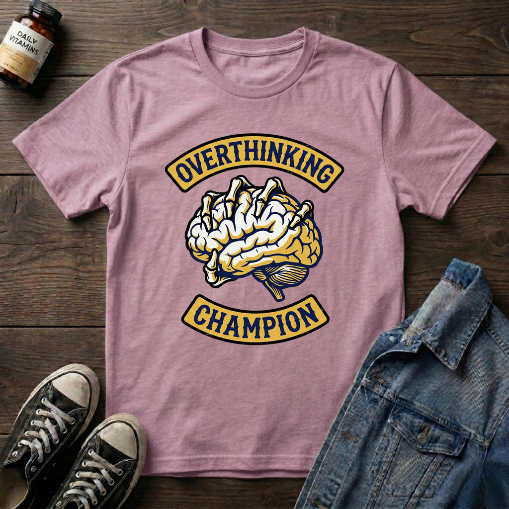 Overthinking Champion
