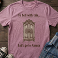 Let's go to Narnia
