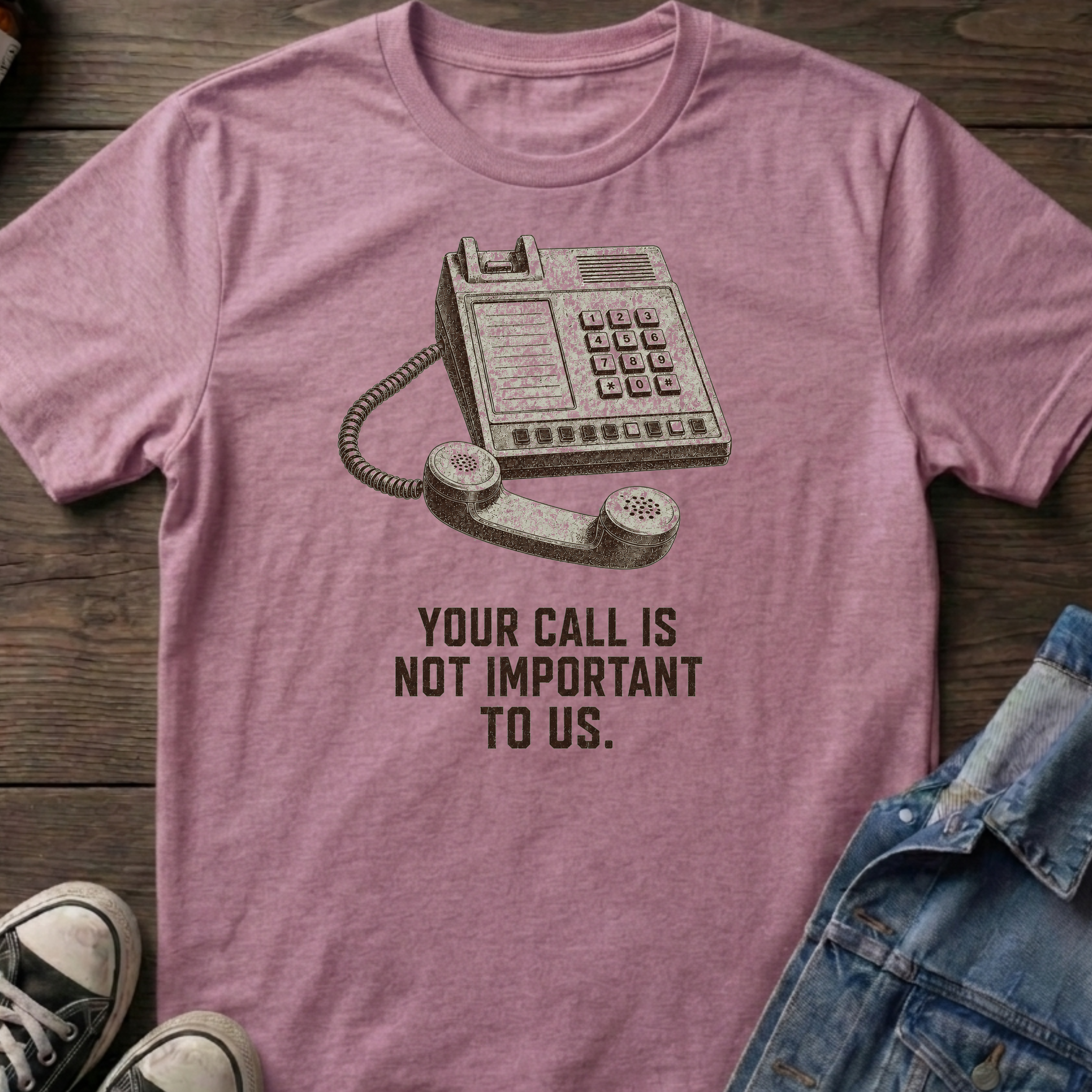 Your Call is NOT Important to Us.