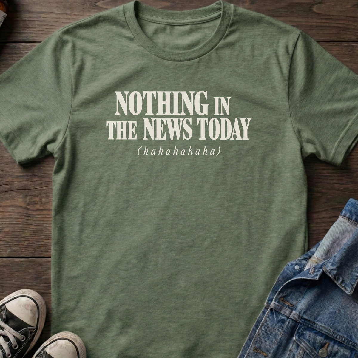 Nothing in the news T-shirt