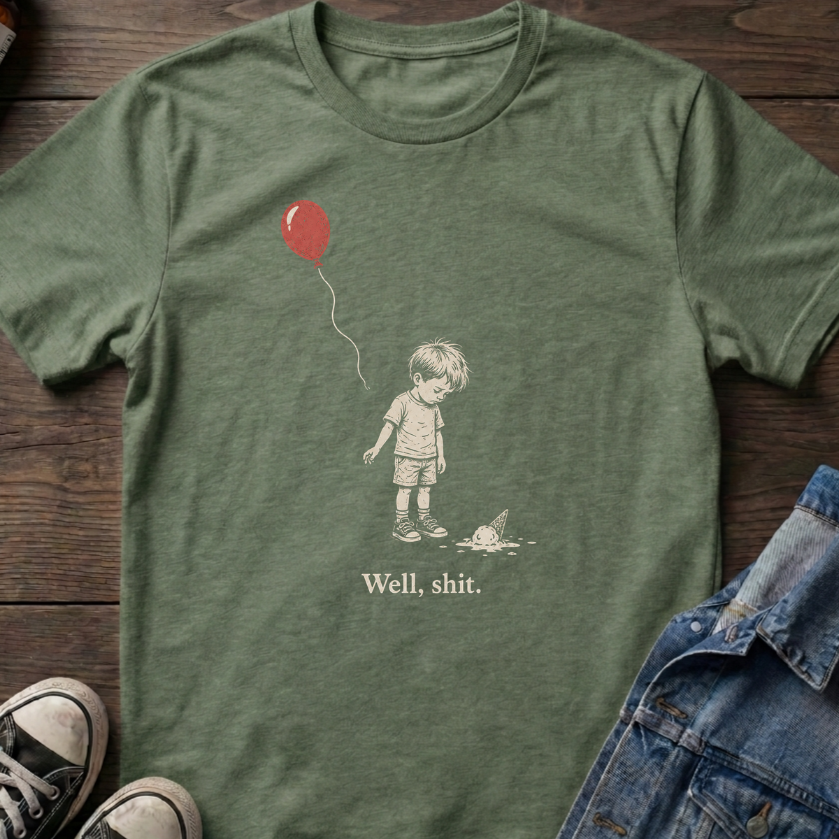Well, shit T-shirt
