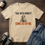 Bad With Money?