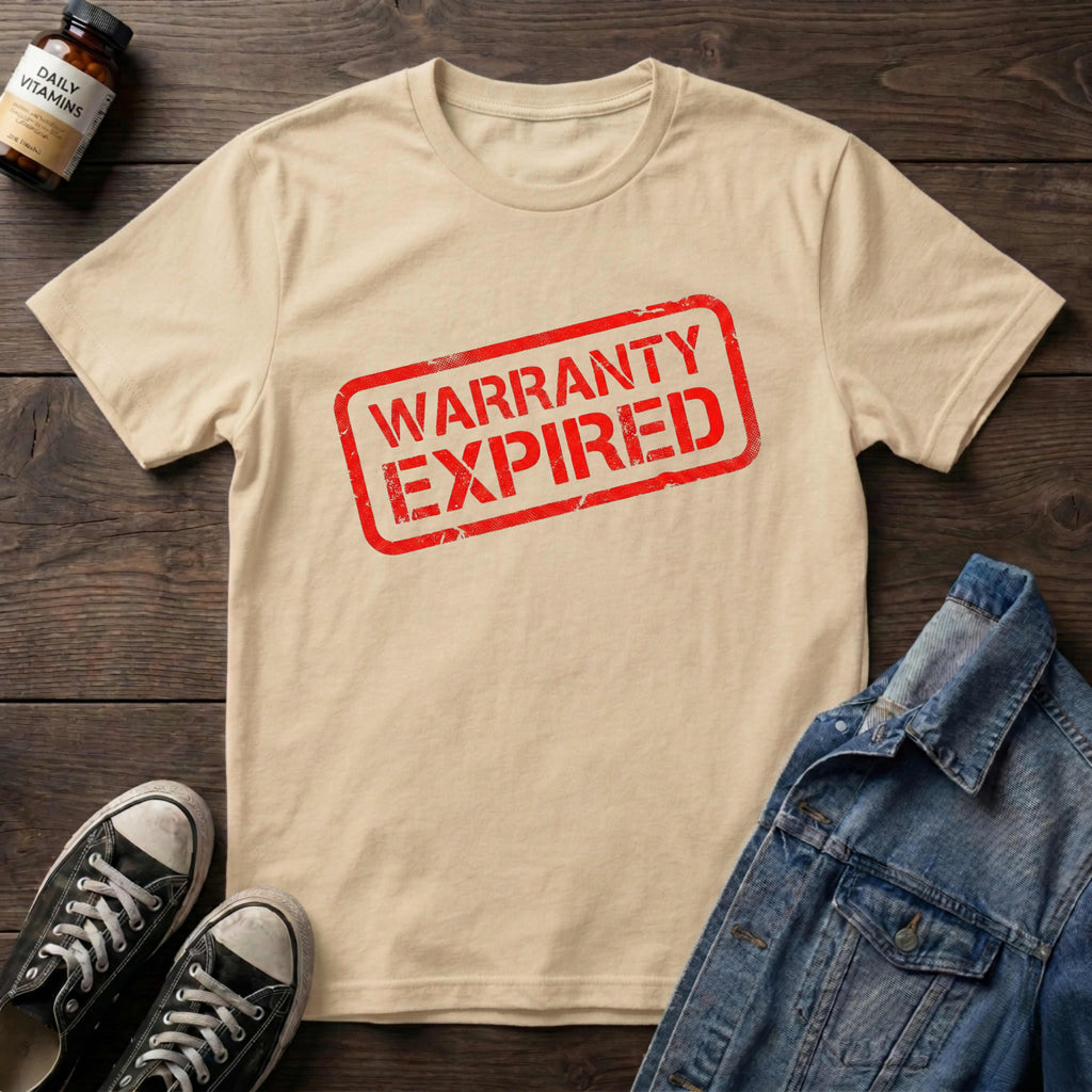 Warranty Expired (Cocked)