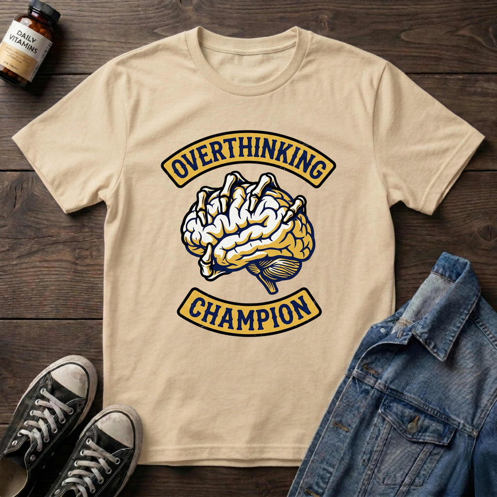 Overthinking Champion