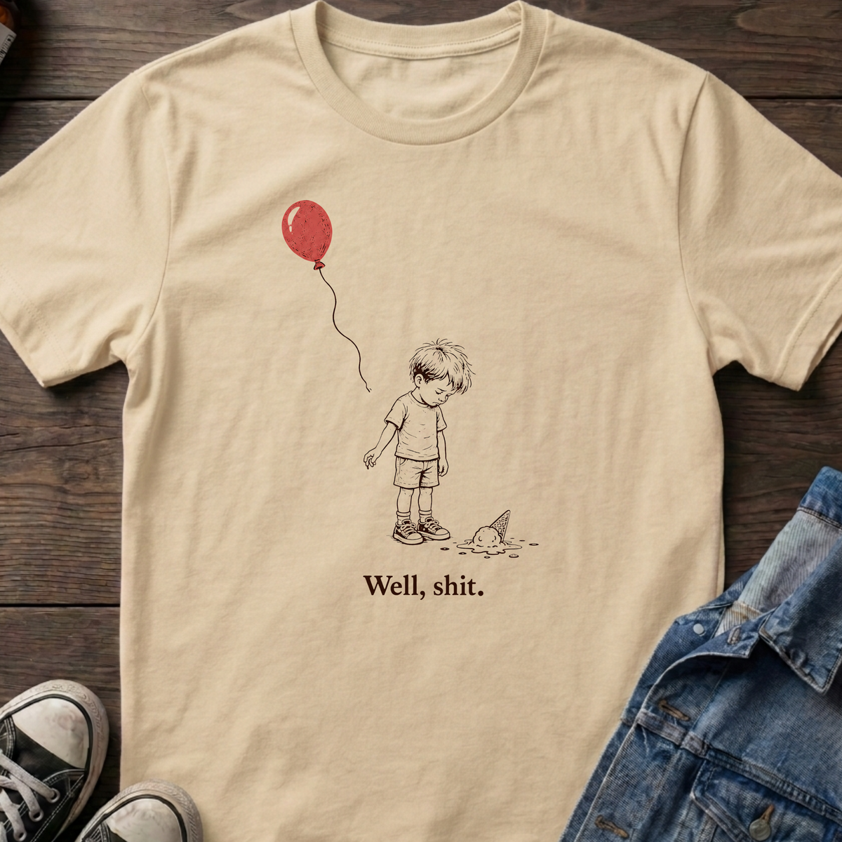 Well, shit T-shirt