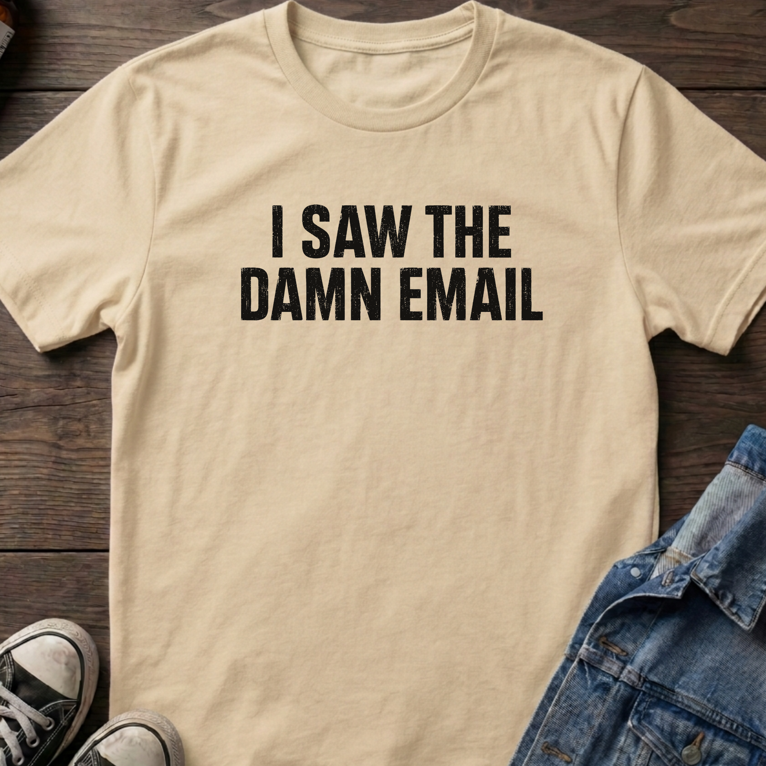 I SAW THE DAMN EMAIL