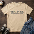 Whatever