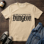 My Mind is Always in the Dungeon