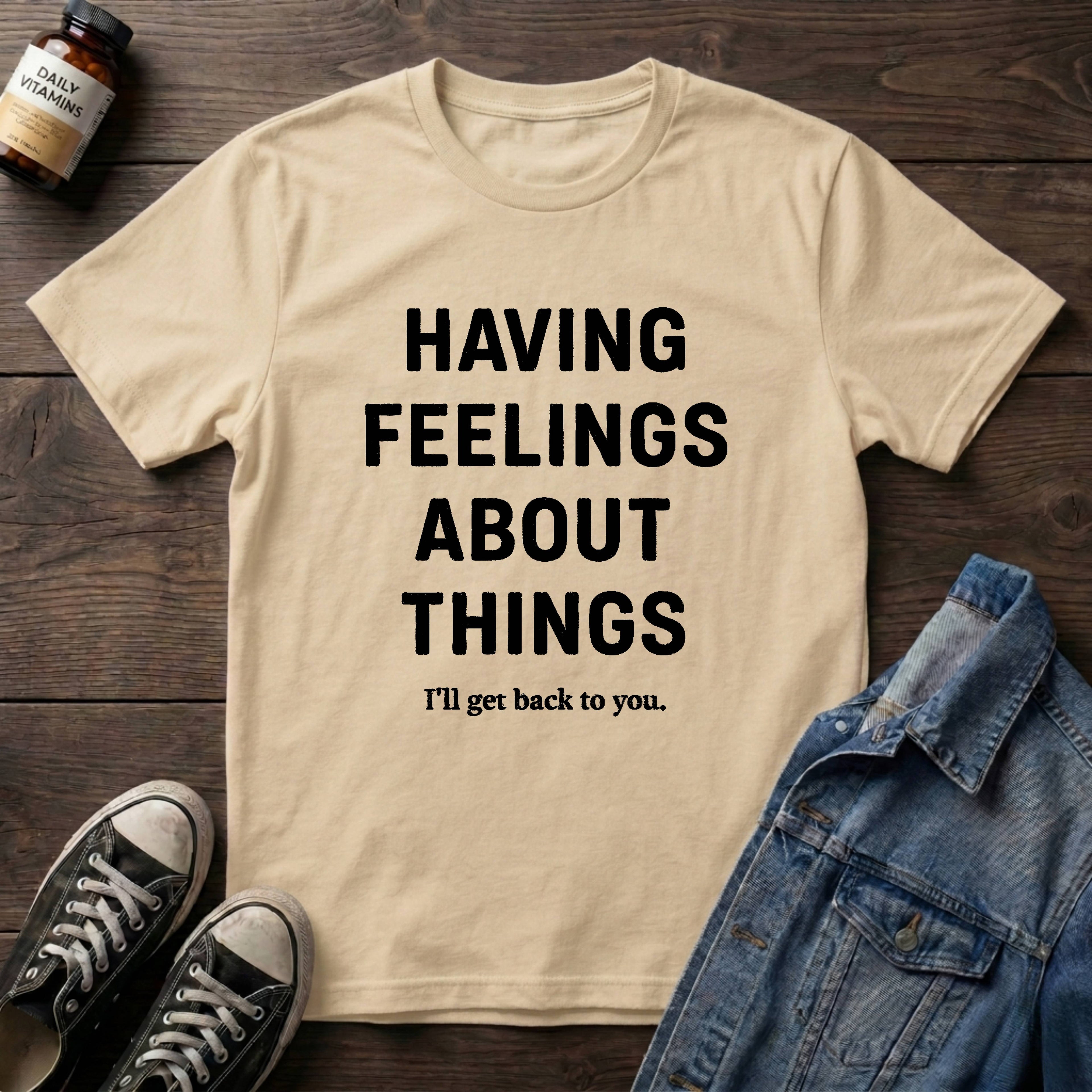 Having Feelings About Things