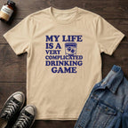 My Life is a ... Drinking Game