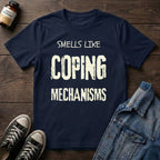 Smells Like Coping Mechanisms