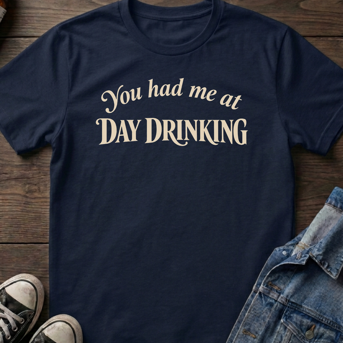 Day drinking T-shirt