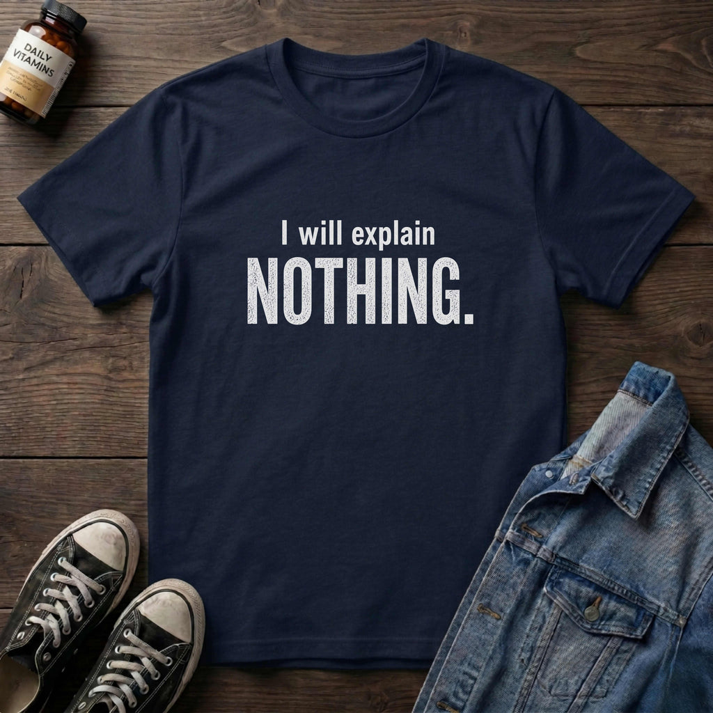 I will explain Nothing