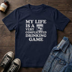 My Life is a ... Drinking Game