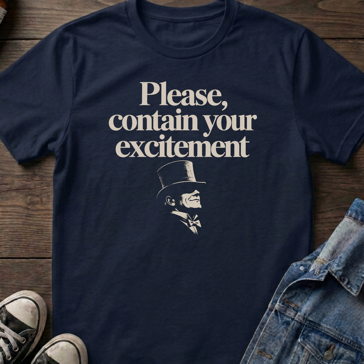 Please, contain your excitement