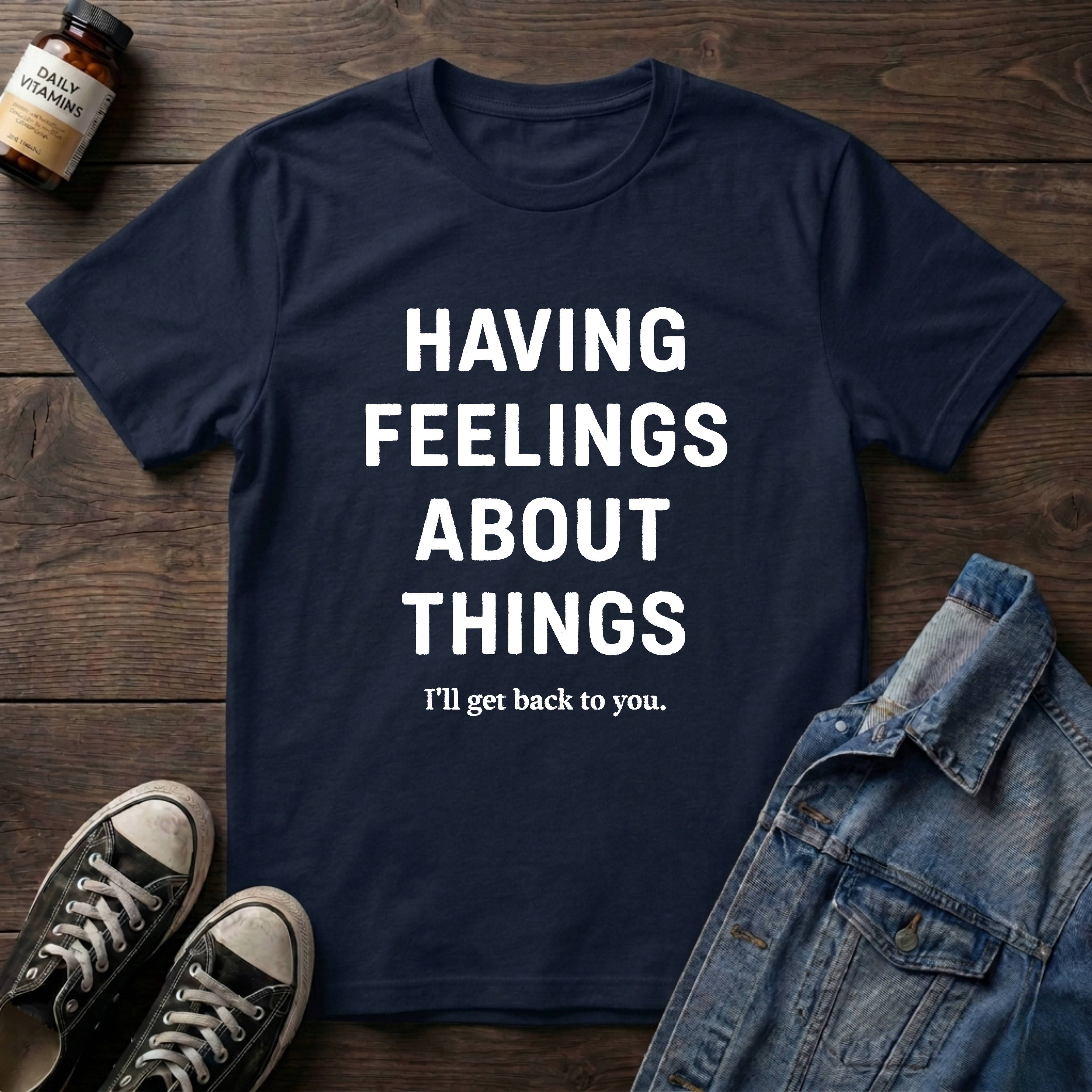 Having Feelings About Things