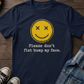 Please don't fist bump my face.