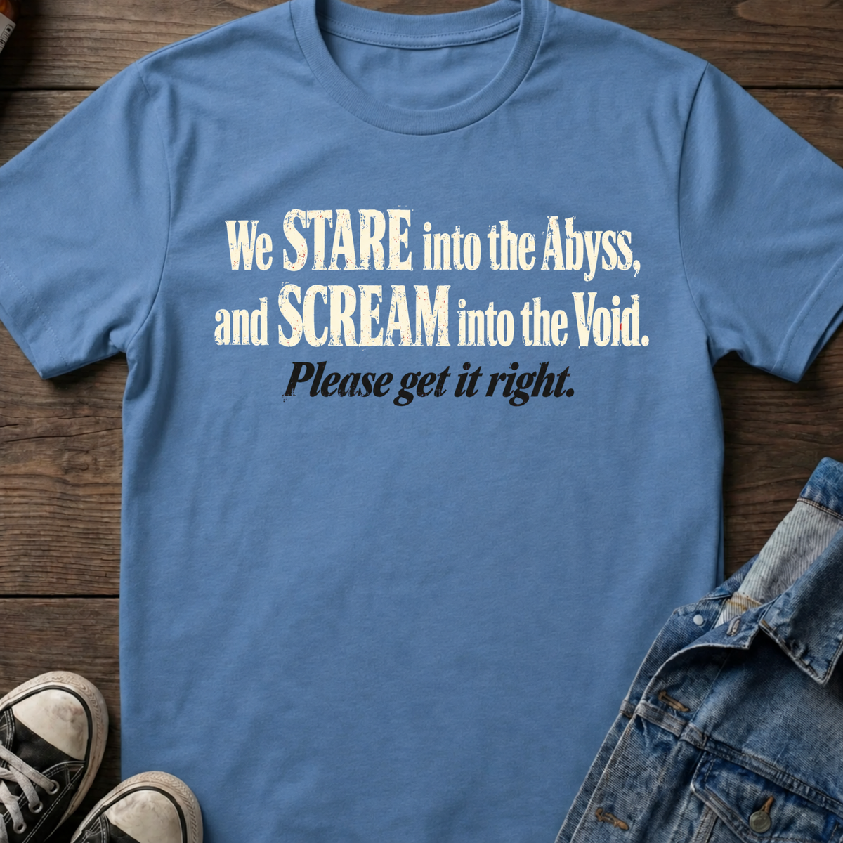 We Stare Into The Abyss, and Scream Into The Void