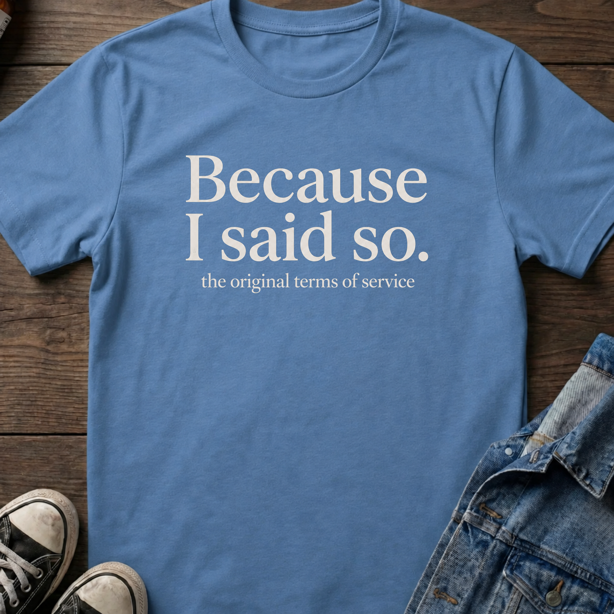 Because I said so.