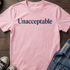Unacceptable.