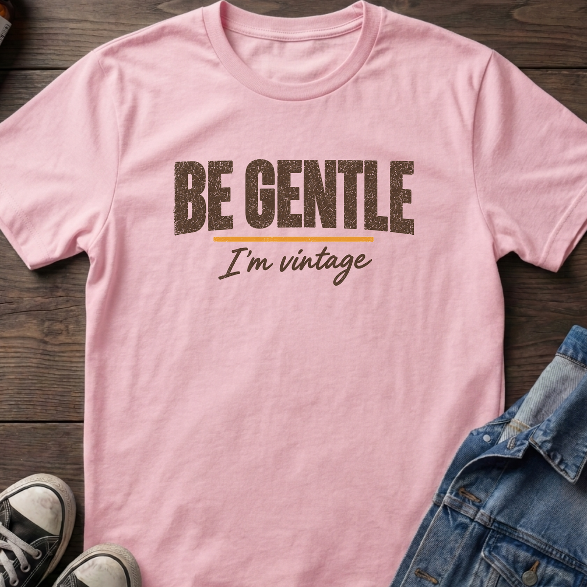 Be gentle, I'm vintage T-shirt
